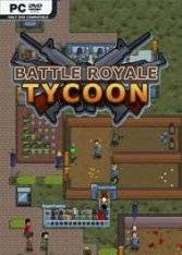 Battle Royale Tycoon RePack (RUS) со всеми DLC
