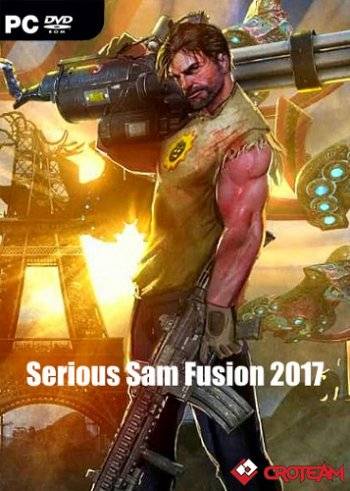 Serious Sam Fusion 2017 RePack (RUS) со всеми DLC
