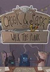 Chook & Sosig  Walk the Plank RePack (RUS) со всеми DLC