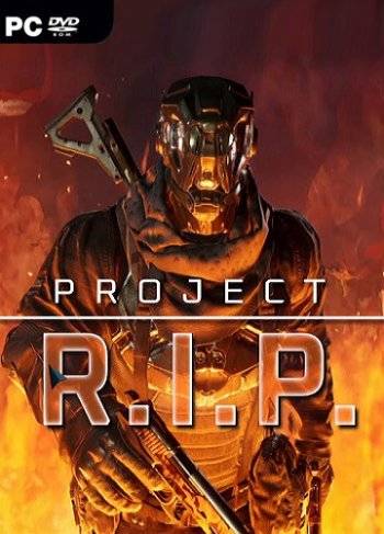 Project RIP RePack (RUS) со всеми DLC